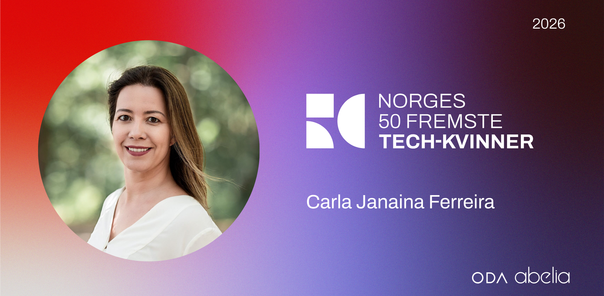 Carla Janaina Ferreira, Norges 50 fremste Tech-kvinner