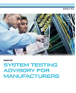 System testing advisory for manufacturers